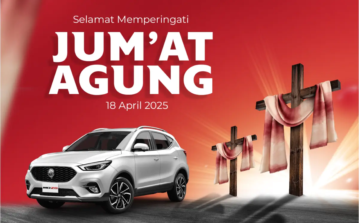 Selamat Memperingati Jumat Agung dari MG Platinum Motor Cirebon: Saat yang Tepat untuk Memulai Perjalanan Baru